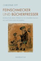 FEINSCHMECKER UND BÜCHERFRESSER FEINSCHMECKER UND BÜCHERFRESSER