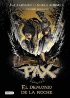 PAX. EL DEMONIO DE LA NOCHE PAX. EL DEMONIO DE LA NOCHE