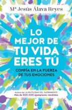 LO MEJOR DE TU VIDA ERES TÚ LO MEJOR DE TU VIDA ERES TÚ