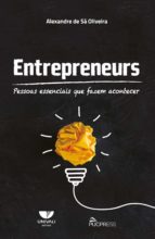 ENTREPRENEURS ENTREPRENEURS