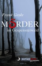 MÖRDER IM GESPENSTERWALD MÖRDER IM GESPENSTERWALD