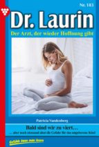 DR. LAURIN 183 ? ARZTROMAN DR. LAURIN 183 ? ARZTROMAN