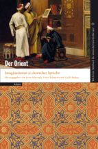 DER ORIENT DER ORIENT