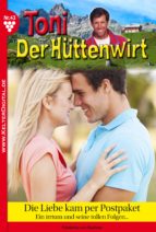 Toni der Hüttenwirt 43 - Heimatroman