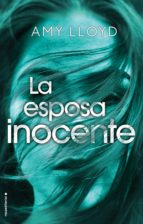 LA ESPOSA INOCENTE LA ESPOSA INOCENTE