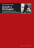 ARENDT Y HEIDEGGER ARENDT Y HEIDEGGER