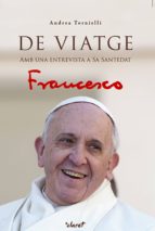 DE VIATGE DE VIATGE