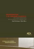 FRANKENSTEIN Y EL CIRUJANO PLÁSTICO FRANKENSTEIN Y EL CIRUJANO PLÁSTICO