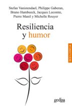 RESILIENCIA Y HUMOR RESILIENCIA Y HUMOR