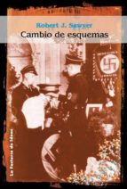 CAMBIO DE ESQUEMAS CAMBIO DE ESQUEMAS