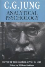 ANALYTICAL PSYCHOLOGY ANALYTICAL PSYCHOLOGY