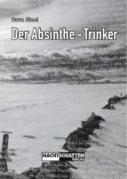 DER ABSINTHE-TRINKER DER ABSINTHE-TRINKER