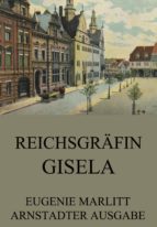 Reichsgräfin Gisela