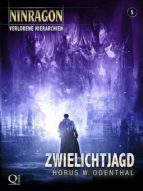 NINRAGON 05: ZWIELICHTJAGD NINRAGON 05: ZWIELICHTJAGD
