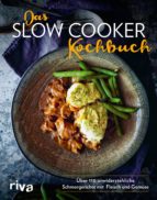 DAS SLOW-COOKER-KOCHBUCH DAS SLOW-COOKER-KOCHBUCH