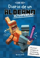 MINECRAFT. DIARIO DE UN ALDEANO ULTRAPRINGAO MINECRAFT. DIARIO DE UN ALDEANO ULTRAPRINGAO