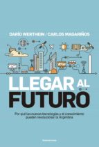 Llegar al futuro