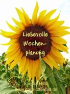 LIEBEVOLLE WOCHENPLANUNG (MINI-E-BUCH) LIEBEVOLLE WOCHENPLANUNG (MINI-E-BUCH)