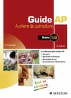 GUIDE AP - AUXILIAIRE DE PUÉRICULTURE GUIDE AP - AUXILIAIRE DE PUÉRICULTURE