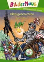 BILDERMAUS - RITTERGESCHICHTEN BILDERMAUS - RITTERGESCHICHTEN