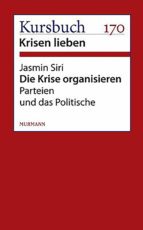 DIE KRISE ORGANISIEREN DIE KRISE ORGANISIEREN
