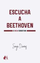ESCUCHA A BEETHOVEN ESCUCHA A BEETHOVEN