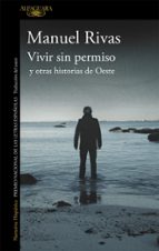 VIVIR SIN PERMISO Y OTRAS HISTORIAS DE OESTE VIVIR SIN PERMISO Y OTRAS HISTORIAS DE OESTE