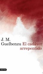 EL CADÁVER ARREPENTIDO EL CADÁVER ARREPENTIDO