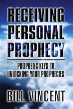 RECEIVING PERSONAL PROPHECY RECEIVING PERSONAL PROPHECY