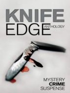 KNIFE EDGE KNIFE EDGE
