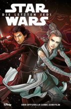 STAR WARS - DIE LETZTEN JEDI - COMIC ZUM FILM STAR WARS - DIE LETZTEN JEDI - COMIC ZUM FILM