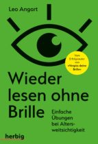 WIEDER LESEN OHNE BRILLE WIEDER LESEN OHNE BRILLE
