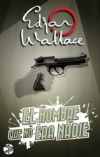 El hombre que no era nadie