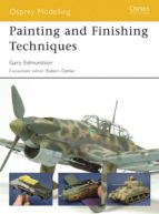 PAINTING AND FINISHING TECHNIQUES PAINTING AND FINISHING TECHNIQUES