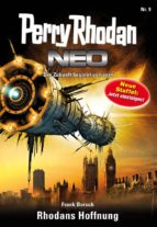 PERRY RHODAN NEO 9: RHODANS HOFFNUNG PERRY RHODAN NEO 9: RHODANS HOFFNUNG