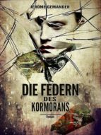 DIE FEDERN DES KORMORANS DIE FEDERN DES KORMORANS