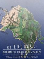 DE EDÖRASS DE EDÖRASS