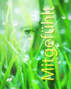 MITGEFÜHLT MITGEFÜHLT
