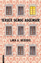 TERCER SENSE ASCENSOR TERCER SENSE ASCENSOR