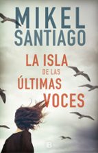 LA ISLA DE LAS ÚLTIMAS VOCES LA ISLA DE LAS ÚLTIMAS VOCES