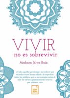 VIVIR NO ES SOBREVIVIR VIVIR NO ES SOBREVIVIR