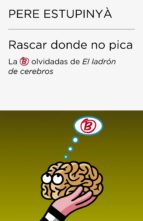 RASCAR DONDE NO PICA (COLECCIÓN ENDEBATE) RASCAR DONDE NO PICA (COLECCIÓN ENDEBATE)