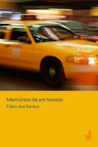 MEMÓRIAS DE UM TAXISTA MEMÓRIAS DE UM TAXISTA