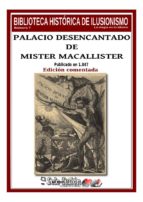 PALACIO DESENCANTADO DE MISTER MACALLISTER