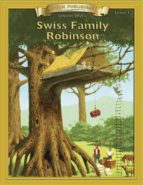SWISS FAMILY ROBINSON SWISS FAMILY ROBINSON