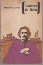 Cuentos De Italia Máximo Gorki Librería Nacional - 