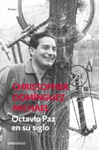 OCTAVIO PAZ EN SU SIGLO OCTAVIO PAZ EN SU SIGLO