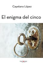 EL ENIGMA DEL CINCO EL ENIGMA DEL CINCO