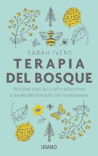 TERAPIA DEL BOSQUE TERAPIA DEL BOSQUE