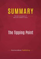 Summary of The Tipping Point: How Little Things Can Make a Big Difference - MALCOLM GLADWELL